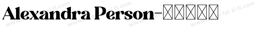 Alexandra Person字体转换